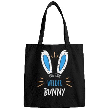 Discover Welder Job Im Welder Bunny Ears Welding Easter Sunday Bags