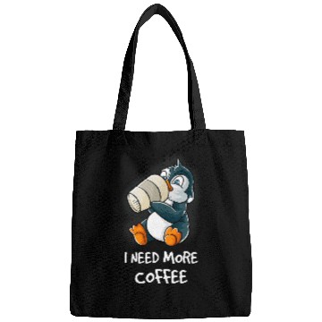 Discover Penguin Pet I Need More Coffee In My Mug Caffeine Nerd Funny Bags