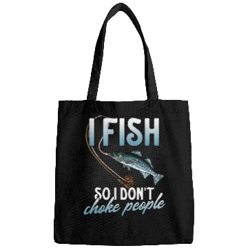 Discover Fishing Fun I Fish So I Dont Choke Funny Striped Bass Fishing Graphic Bags