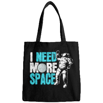 Discover Astronaut Job Solar System I Need More Space Astronaut Solar System Bags