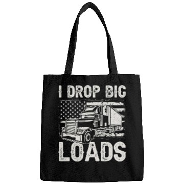 Discover Truck Fun Driver Big Rig Drop Big Loads Bags