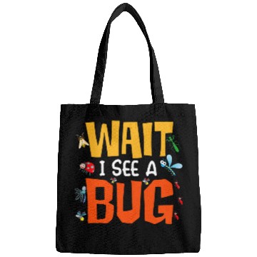 Discover Bug Lover Insect Science Wait I See A Bug 23 Bags