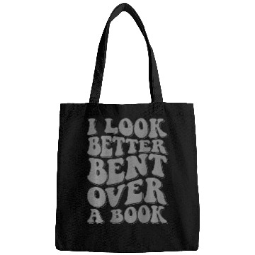 Discover Book Fun I Look Better Bent Over A Book 4 Bags