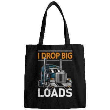 Discover Truck Fun I Drop Big Loads Trucker Semi Truck Driver Trucking 9 Bags
