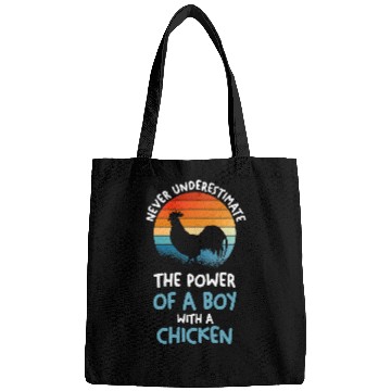 Discover Chicken Pet Never underestimate a boy with Bags