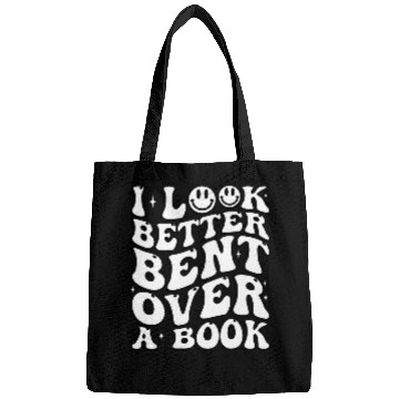 Discover Book Fun I Look Better Bent Over A Book Teacher Bags