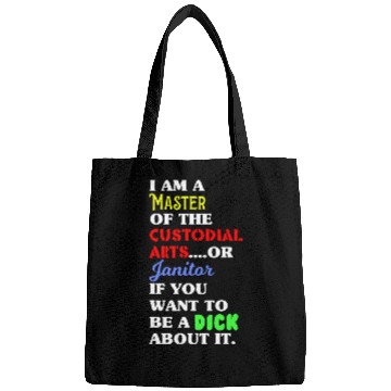 Discover Funny Janitor 2Im A Master of the Custodial Arts Bags