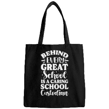 Discover School Custodian Janitor Behind Every Great School Bags