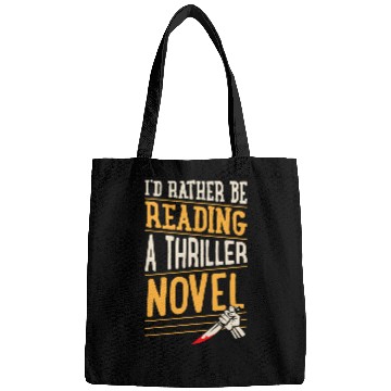 Discover Book Fun Id Rather Be Reading A Thriller Novel 1 Bags