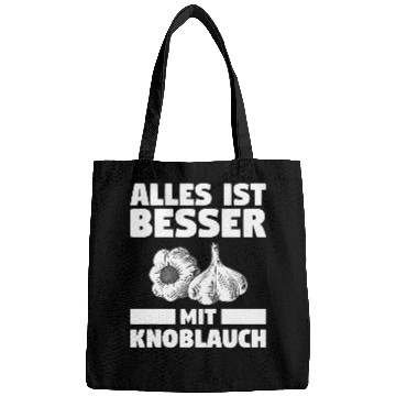 Discover Everything is better with garlic chef Bags