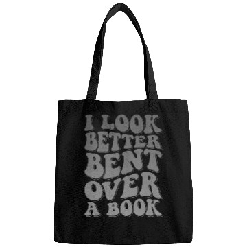 Discover Book Fun I Look Better Bent Over A Book 33 Bags