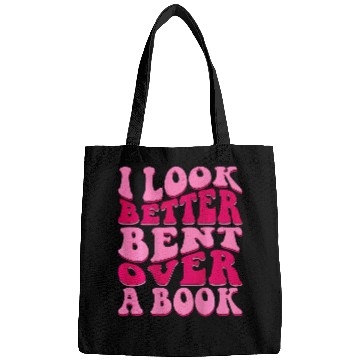 Discover Book Fun I Look Better Bent Over A Bags