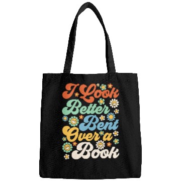 Discover Book Fun I Look Better Bent Over A Book Funny Book Lovers 0 Bags