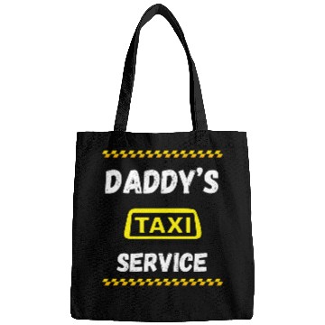 Discover Funny Daddys Taxi Service Cab Driver Family Taxi Bags