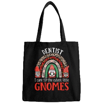 Discover dentists Job I Care For The Cutest Gnomes Funny Christmas dentists Bags
