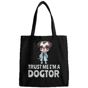 Discover Trust Me I am a Dogtor 2Dog Lover Doctor Veterinarian 21 Bags