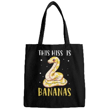 Discover Python Pet This Hiss Is Bananas Ball Python Reptile Snake Owner Bags