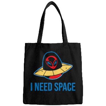 Discover Aliens UFO I need space  for astronomy geek alien 1 Bags