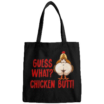 Discover Chicken Pet Guess What Chicken Butt Animal Meme Cute Funny Bags
