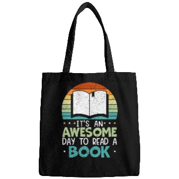 Discover Book Fun Its An Awesome Day To Read A Book Bookaholic Bookworm Bags