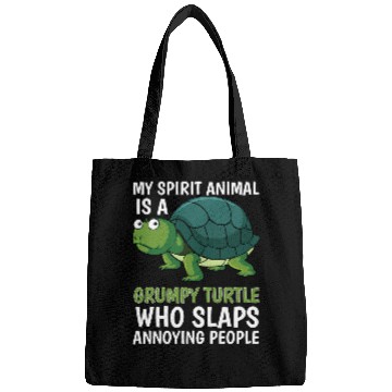 Discover Turtle Pet My Spirit Animal Is Grumpy Turtle Who Slaps Annoying People 185 Bags