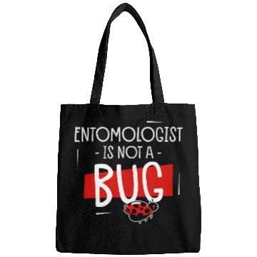 Discover Entomologist Is Not A Bug Bug Life Entomology Bags