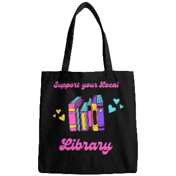 Discover Book Fun Support Your Local Library Reading Librarian English Teacher Bags