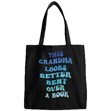 Discover Book Fun This Grandma Looks Better Bent Over A Book Reading Hobby Bags