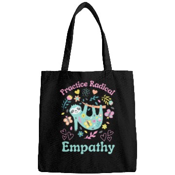 Discover Sloth Pet Practice Radical Empathy Kindness Sloth Animal Cute Flowers Bags