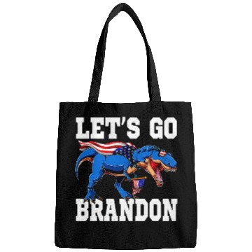 Discover Dinosaur Pet Lets Go Brandon Joe Biden Chant Impeach Biden Brandon TRex Bags