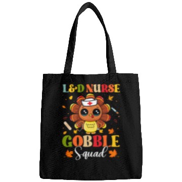 Discover nurses Job LD nurses Gobble Squad Cute Turkey Thanksgiving Fall Autumn Bags