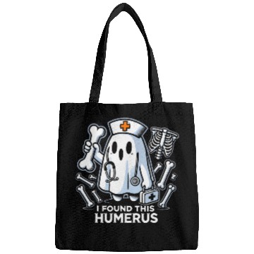 Discover nurses Job Funny I Found This Humerus Boo Halloween Costume nurses Bags