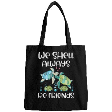 Discover Turtle Pet We Shell Always Be Friends Funny Marine Life Sea Bags