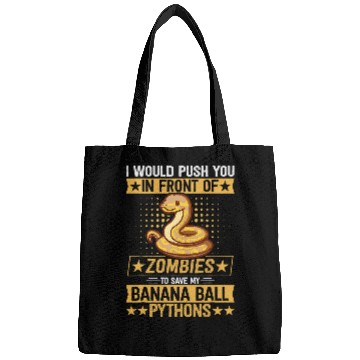 Discover Python Pet I would push you in to zombies 2Royal Banana Ball Python Bags