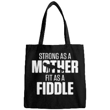 Discover Fitness Mom Strong As a Mother Fit As a Fiddle Bags