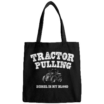 Discover Tractor Fun driving Diesel Is My Blood Tractor Pulling Tractor Pull Bags