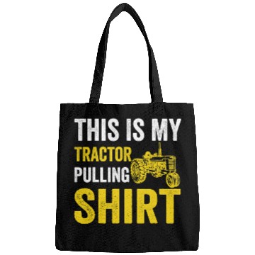 Discover Tractor Fun This Is My Tractor Pulling Bags