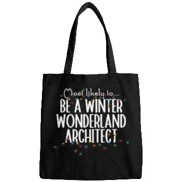 Discover Architect Job Be a Winter Wonderland Architect Christmas Matching Family Bags
