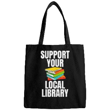 Discover Librarian Job Support Your Local Library Gag for Librarians Bags