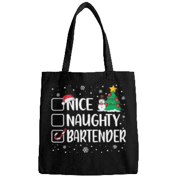 Discover Bartender Job Naughty or Nice Bartender Funny Christmas Pajama Xmas Bags