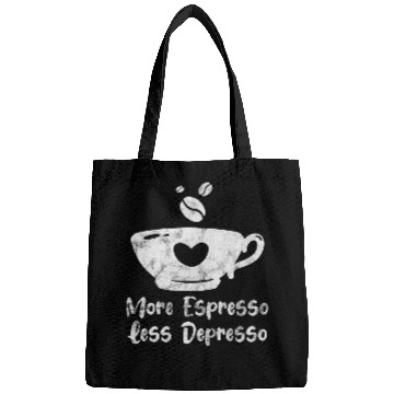 Discover Coffee Fun More Espresso Less Depresso Coffee Drinker caffeines Grunge Bags