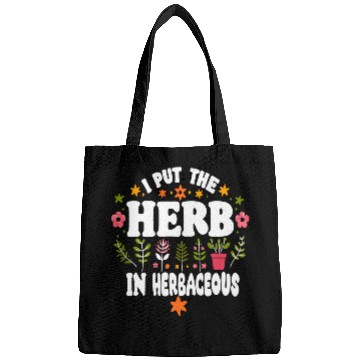 Discover Funny Quote My Herb Garden For Gardener Gardening 2 Bags