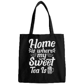 Discover Funny Sweet Tea Lover Sweet Tea Drinking Tea Drinker Bags