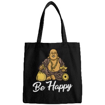 Discover Be Happy Zen Buddha Bags