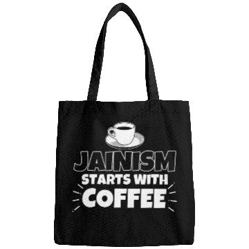Discover Coffee Fun Jainism starts with coffee funny Bags