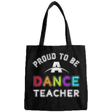 Discover Dance Instructor Choreographer Coachs Proud Dance Teacher Bags