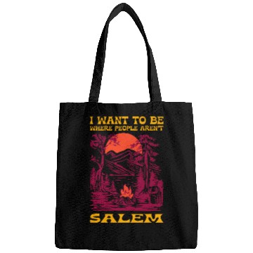 Discover Be Where the People Arent Salem Camping Hiking Camper Hiker Bags