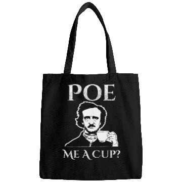 Discover Coffee Fun Edgar Allan Poe Me A Cup of Coffee Bags