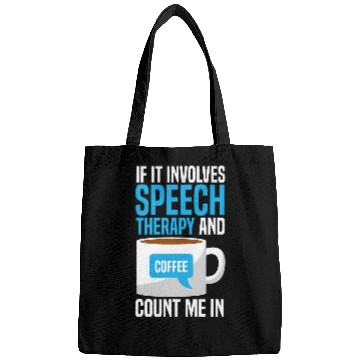 Discover Coffee Fun Speech Therapy Speech Language Pathologist Bags
