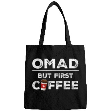 Discover Coffee Fun OMAD But First Coffee Calorie Deficit Intermittent Fasting Bags